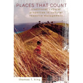 Places That Count: Traditional Cultural Properties in Cultural Resource Management