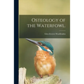 Osteology of the Waterfowl.