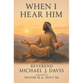 When I Hear Him