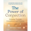 The Power of Connection: Growing Through Consistency and Purpose