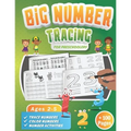 Big Number Tracing Book for Preschoolers: A Learn to Write Workbook to Practice Number Handwriting for Kids Ages 2-5 Trace Big Numbers from 1-20, Coun