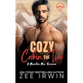 Cozy Cabin for Two: A Steamy Fall Forbidden Romance on a Montana Ranch