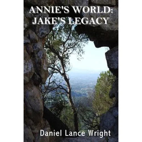 Annie's World: Jake's Legacy