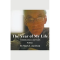 The Year of My Life: reminiscences and rants: Politics