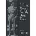 Lifting Myself By My Own Toes