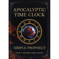 Apocalyptic Time Clock: Simple Prophecy