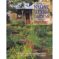 Native Texas Gardens: Maximum Beauty Minimum Upkeep