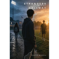 Strangers in the Hallway: A YA Novel in Verse