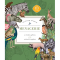 Sticker Studio: Menagerie: A Sticker Gallery of the Animal Kingdom