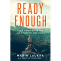 Ready Enough