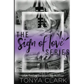 The Sign of Love Series