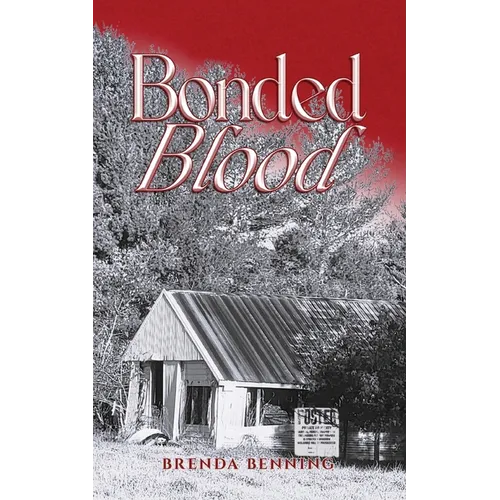Bonded Blood: The Sense of Belonging Series Book 2