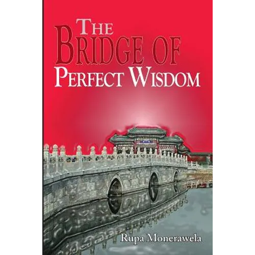 The Bridge of Perfect Wisdom