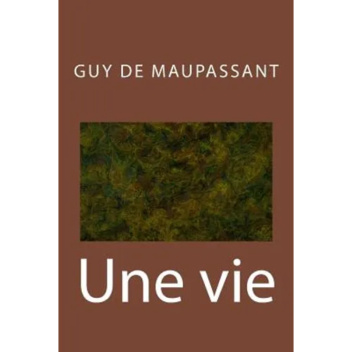 Une vie