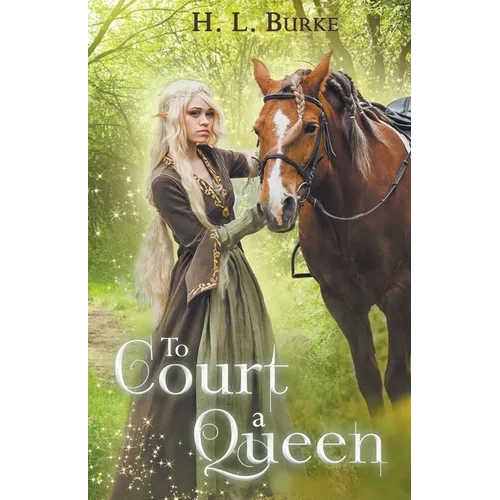 To Court a Queen