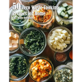 50 Zero Waste Cooking Recipes for Home