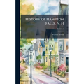 History of Hampton Falls, N. H