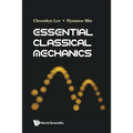 Essential Classical Mechanics