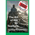 The Art of War for Teachers