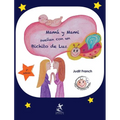 Mamá y Mami sueñan con un Bichito de Luz