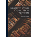 Collected Works of Henry Louis Mencken