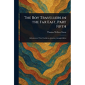 The Boy Travellers in the Far East, Part Fifth