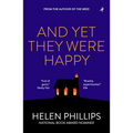 And Yet They Were Happy