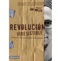 El Revoluci��n Irresistible Softcover Irresistible Revolution