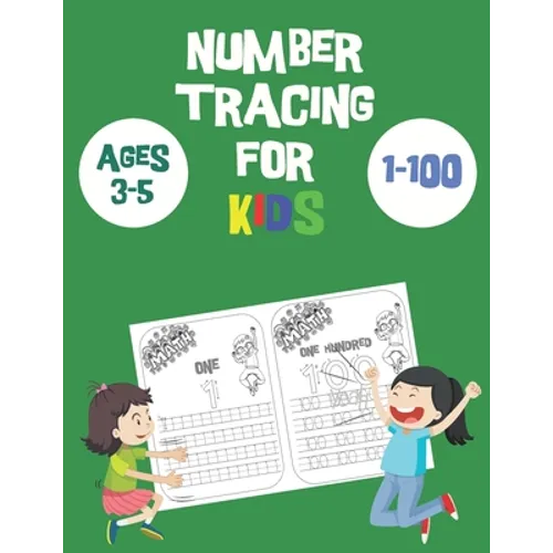 Number tracing books for kids ages 3-5 1-100: Number Tracing Book for Preschoolers and Kids Ages 3-5, Number tracing book, Number tracing book 1 to 10