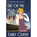 Evil on the High Seas (Large Print): A 1920's Murder Mystery