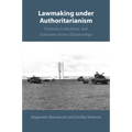 Lawmaking under Authoritarianism