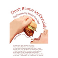 Don't Blame McDonald's- Did Mommy Make You Fat?