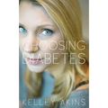 Choosing Diabetes