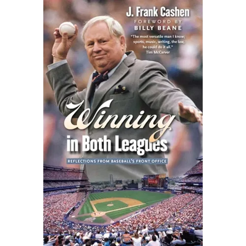 Winning in Both Leagues: Reflections from Baseball's Front Office