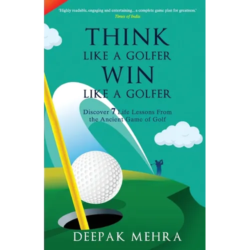 Think Like a Golfer, Win Like a Golfer (English)