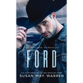 Ford: The Montana Marshalls - An Inspirational Romantic Suspense Family Series