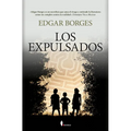 Expulsados, Los