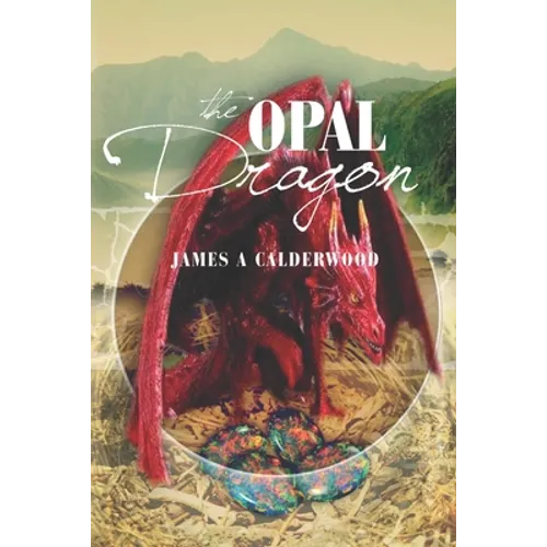 The Opal Dragon