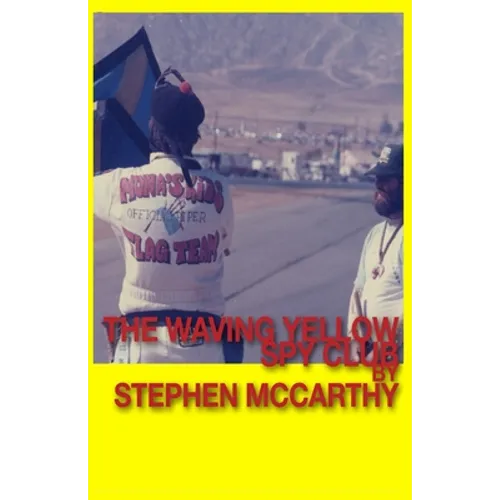 The Waving Yellow Spy Club