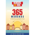 Versos de la vida: 365 Mañanas