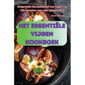 Het Essentiële Vijgen Kookboek
