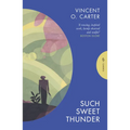 Such Sweet Thunder
