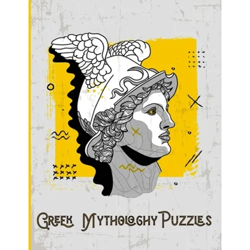 Greek Mythology Puzzles: Large Print Word Search and Complex Mazes Activity with Easy to Medium and Extreme Sudoku for Adult Anxiety - Ancient