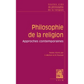 Textes Cles de Philosophie de la Religion: Dieu, Le Mal, La Croyance