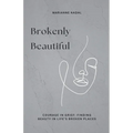 Brokenly Beautiful
