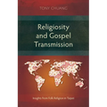 Religiosity and Gospel Transmission: Insights from Folk Religion in Taipei