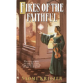 Fires of the Faithful