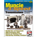 Muncie 4-Speed Transmissions: How to Rebuild and Modify