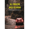 All Drivers Need To Know: The Ultimate Guide And Defensive Driving Tips: Car Driving Skills