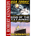 Sins of the Titanic: A James Acton Thriller Book #13